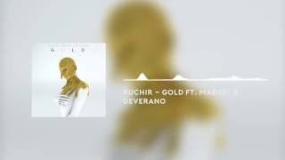 Ruchir - Gold Ft. Madsrt & Deverano