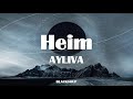 AYLIVA - Heim Lyrics