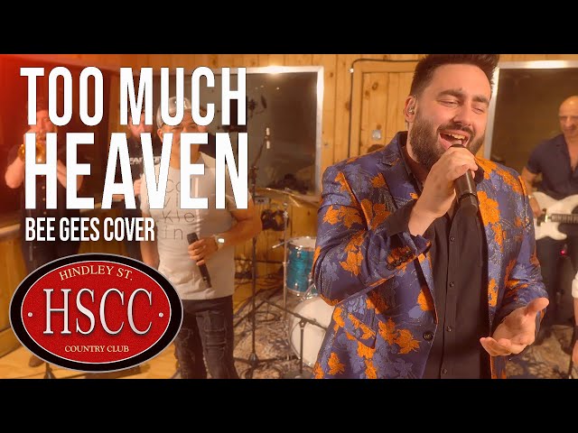 'Too Much Heaven' (THE BEE GEES) Cover by The HSCC class=