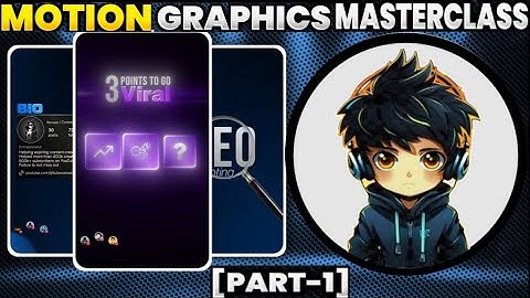 Advance Motion GRAPHICS Editing in Mobile Like PC [ Part 1 ]
