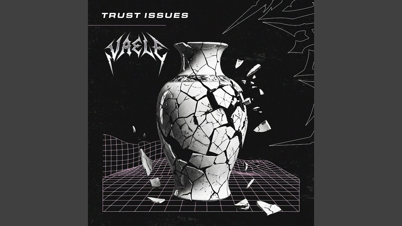 Ver Trust Issues en YouTube Ver Trust Issues en YouTube
