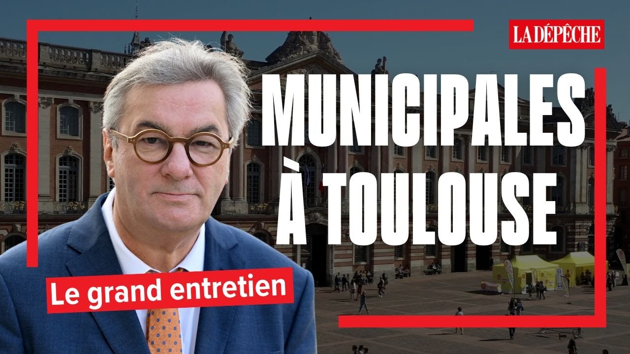 Municipales 2026 à Toulouse : le grand entretien avec François Briançon