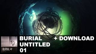 Burial - 01. Untitled