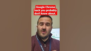 Google Chrome Hack you probably don