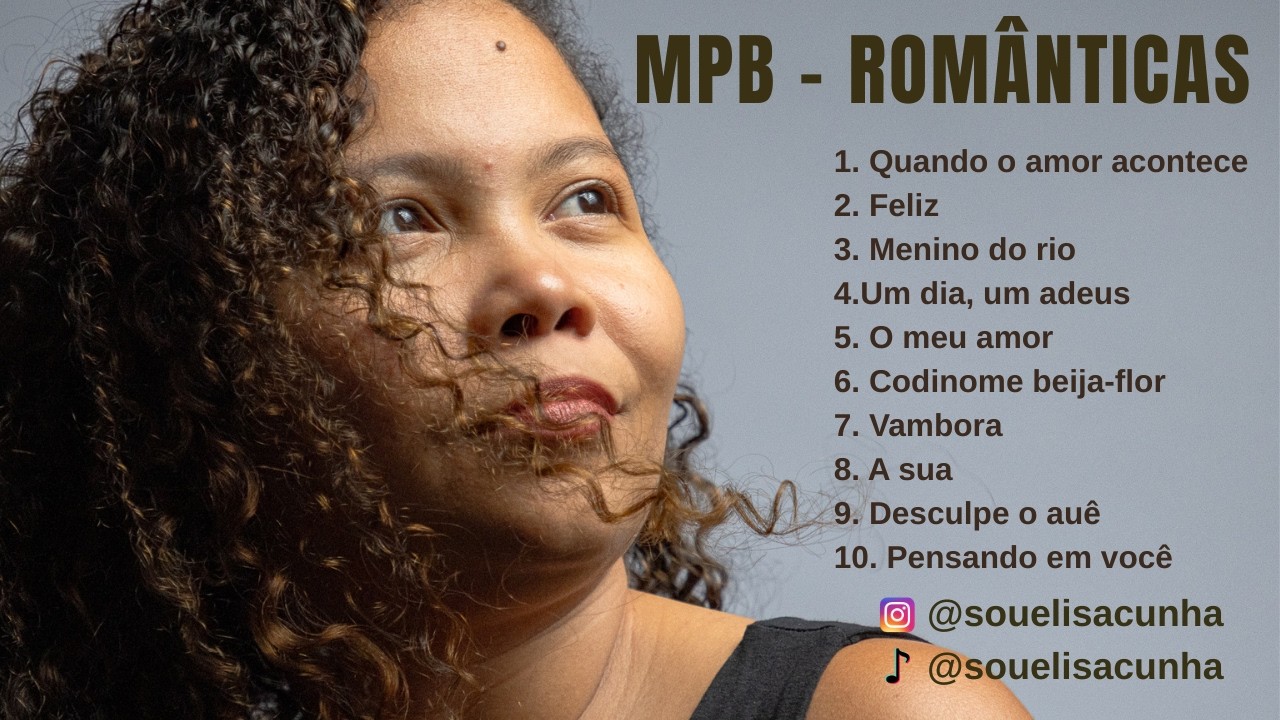MPB Romântica | Voz e Violão – Elisa Cunha | Playlist Acústica Brasileira