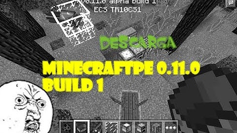 Minecraft PE 0.11.0 build 1 Para android 2.3.6