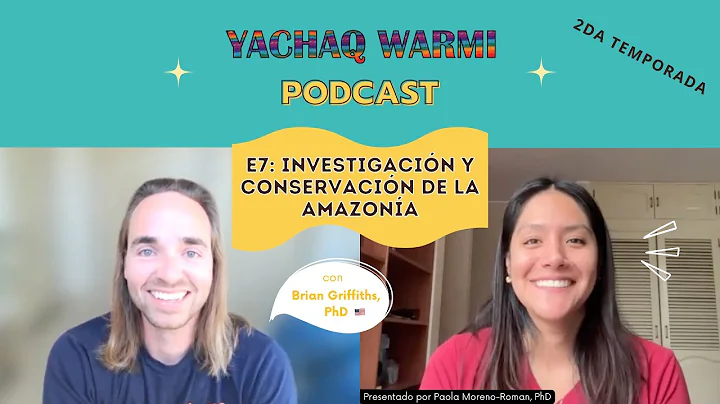 Investigacin y conservacin de la Amazona con Brian...