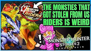 12 New Monsties That Got Stolen From Us - Riders is Weird - Monster Hunter Stories 2! (Discussion)