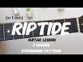 Riptide - vance joy easy guitar tutorial |Chords+ strumming 