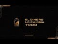 Celebración - El dinero lo cambia todo