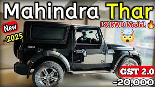 2025 Mahindra Thar LX RWD Full Review 😍 || New Features Mileage Price