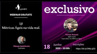 Métricas Ágeis - Garantindo as entregas de valor