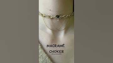 Elegant Macramé Choker #macramejewelry #macrameaccessories #macrame