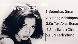 Download Lagu 5 Lagu Nike Ardilla Paling Populer (Tanpa Iklan) MP3