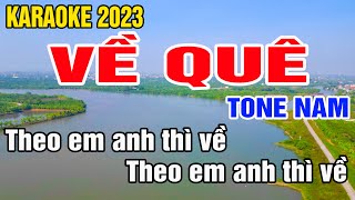 Về Quê Karaoke Tone Nam Nhạc Sống gia huy beat