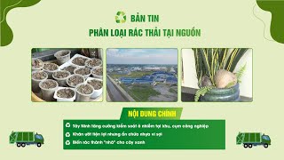Bản tin phân loại rác thải tại nguồn 28-9-92025 | TayNinhTVDVC