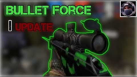 Bullet Force | Update 1.11 - New Map and Sniper!