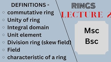 rings| unity of ring| integral domain|unit element|commutative ring|division ring|field #rings
