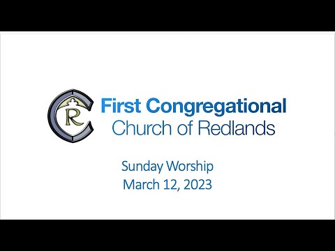 Sunday Worship | March 12, 2023