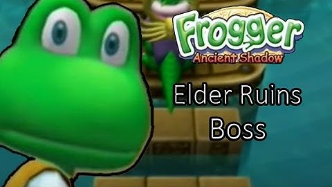 Frogger Ancient Shadow Elder Ruins Boss