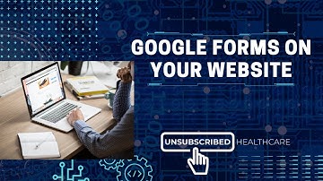 Add Google Forms to Your Website Tutorial