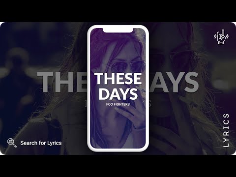 These Days - song and lyrics by Foo Fighters