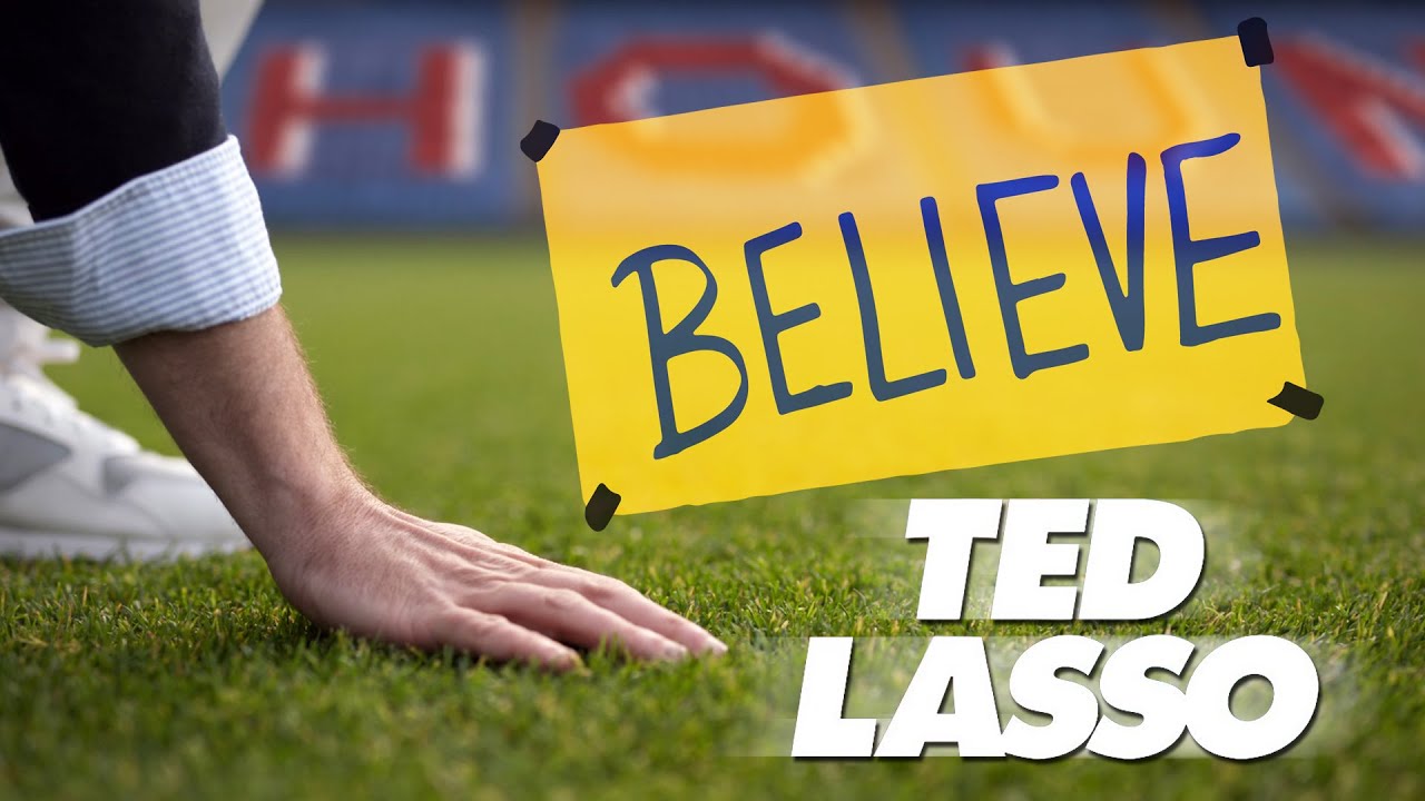 BELIEVE Poster Sticker Ted Lasso Locker Room Sign soccer football  inspirational