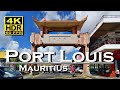 Port louis maurice en 4k 60fpsr udolby atmos  les meilleurs endroits  visite  pied