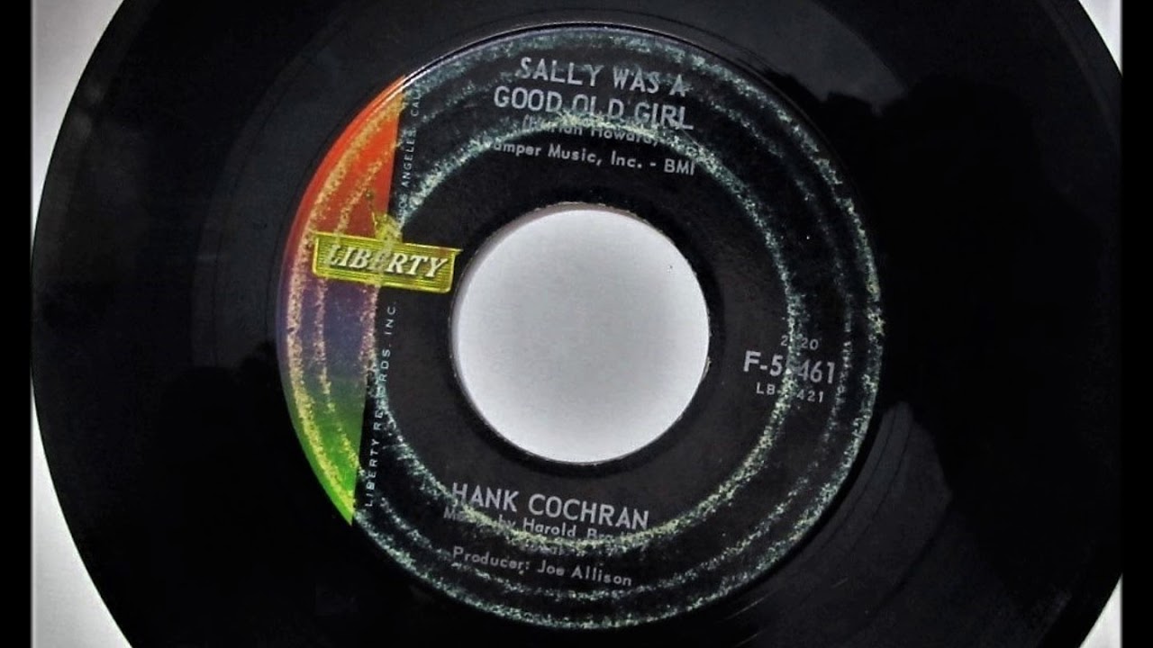 Sally Was A Good Old Girl , Hank Cochran , 1962