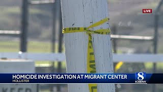 1 shot, killed at Migrant Facility in San Benito County