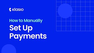 How to set up manual payment