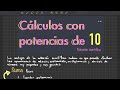 Notación Científica | Cálculos con potencias de 10 + Apuntes