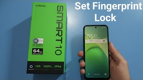 Infinix Smart 10: How to set fingerprint lock