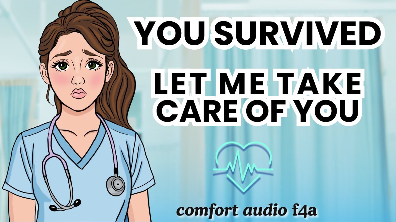 You Survived. Let Me Take Care of You | Gentle Nurse After a Medication Crisis ASMR roleplay f4a
