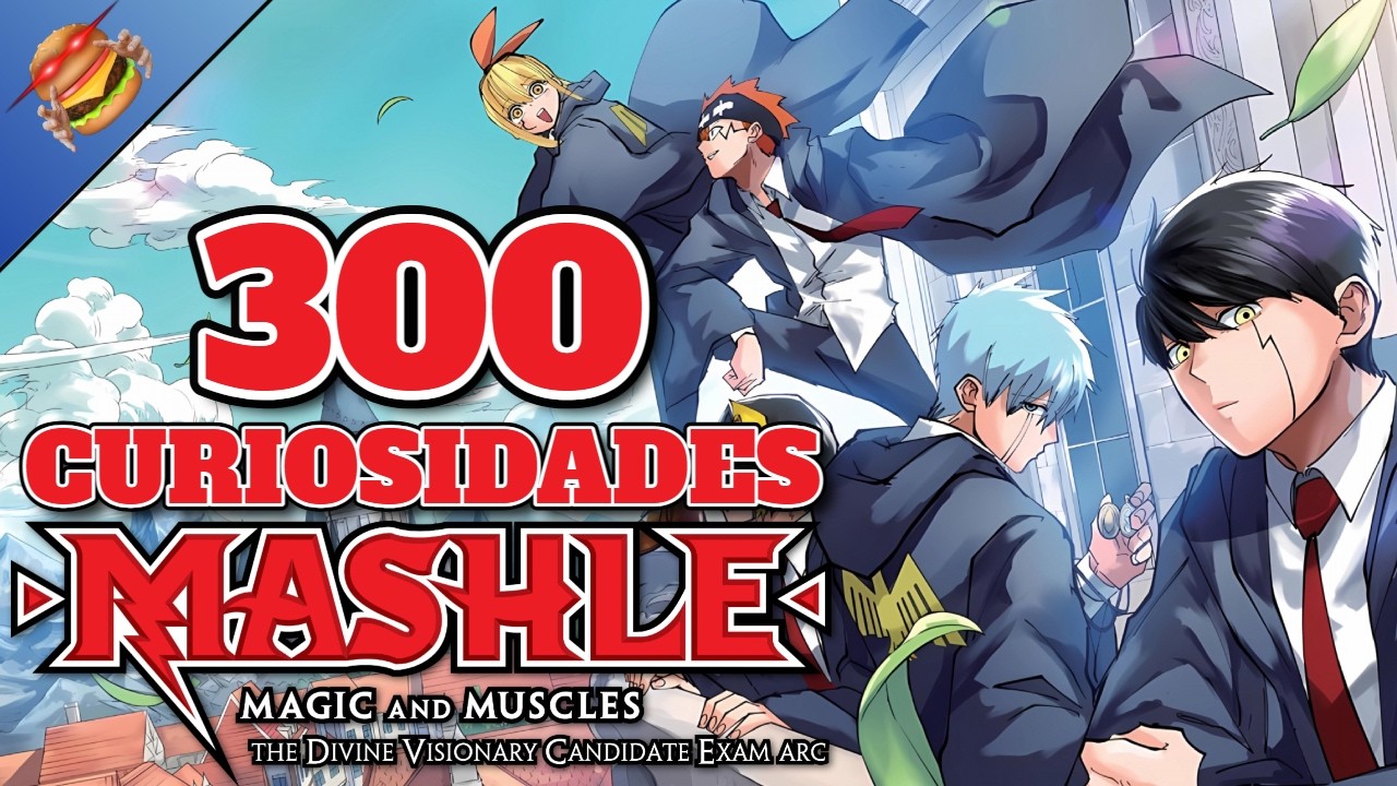 🍔300 Curiosidades de Mashle (Primera Temporada)🍔