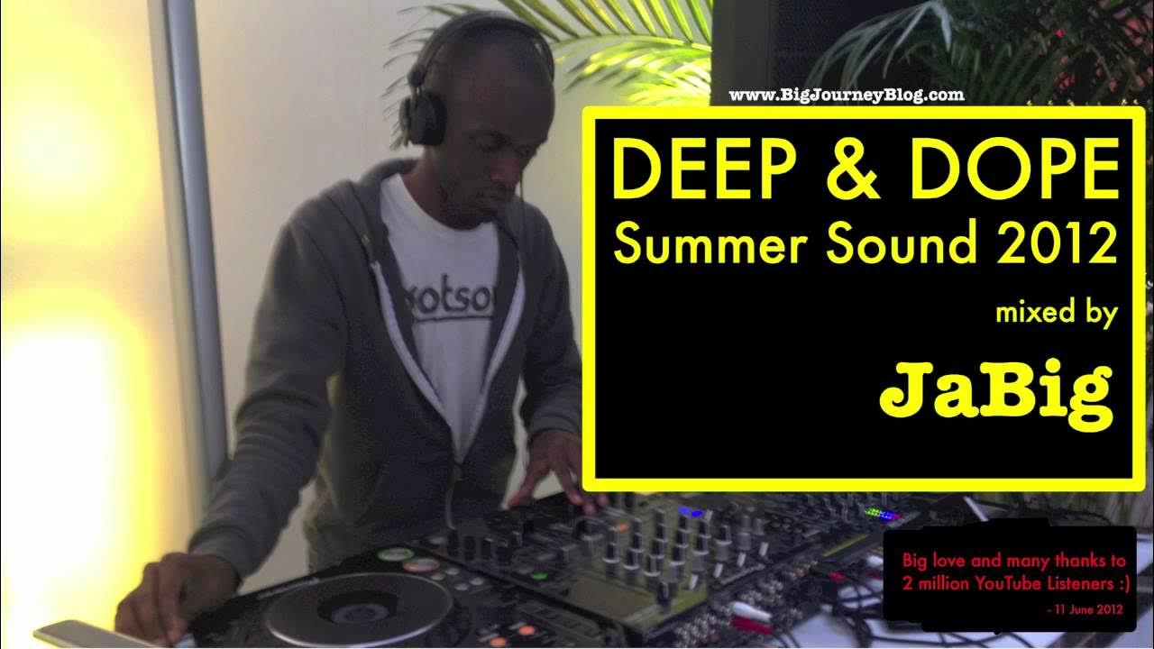 Underground Deep House Music Mix by JaBig [DEEP & DOPE Summer Sound