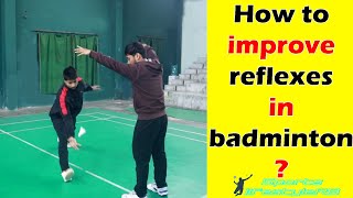 How to improve reflexes in badminton ? #badminton
