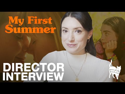 MY FIRST SUMMER - Katie Found Director Interview