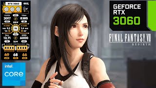 Final Fantasy 7 Rebirth on RTX 3060 - 1440p & 1080p Ultra + Optimized Settings!