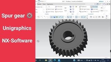 Spur Gear⚙️ Gear In Unigraphics NX-SOFTWARE