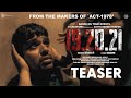 19.20.21 Kannada Movie Teaser | Shrunga BV, Balaji Manohar, MD Pallavi, Rajesh Nataranga | Mansore