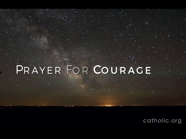 Prayer For Courage HD