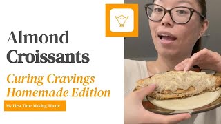 Curbing Cravings Almond Croissants