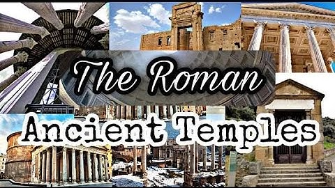 The Roman Ancient Temples || Roman Architecture || Mom