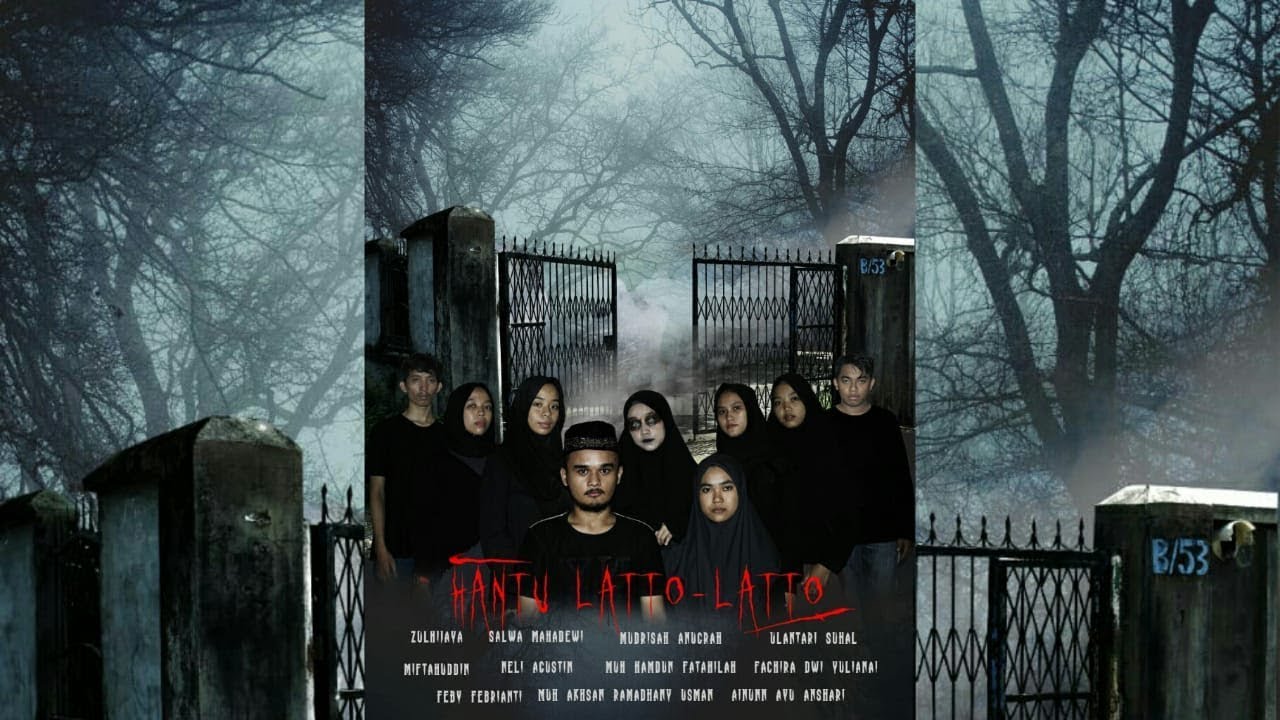 Short Movie - Hantu Latto Latto