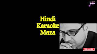 Koi Jab Tumhara Hraday Tod De Hindi Karaoke Instrumental With Hindi S By Dj Raj U0026 Brothers