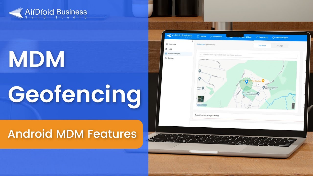 Create Location-based Policies with MDM Geofencing
