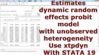 Estimates dynamic random effects probit model with unobserved heterogeneity Use xtpdyn With STATA 19