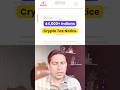 Crypto Tax Notice | Crypto Tax Notice in India | Crypto News Today by Global Rashid
