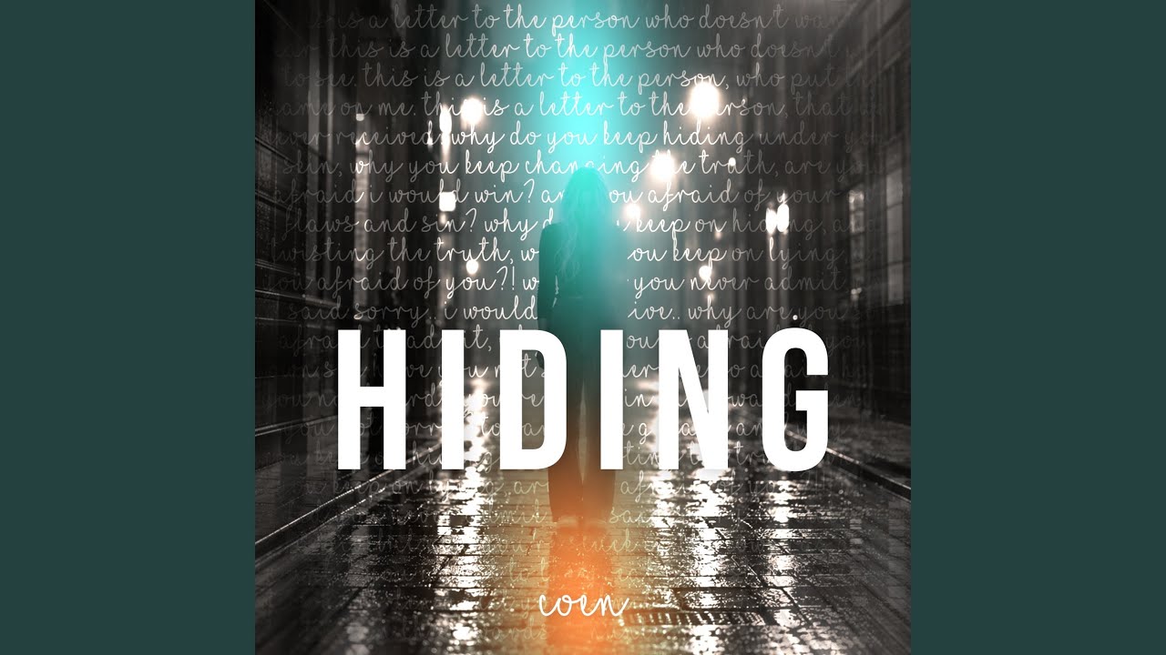 Watch HIDING on YouTube Watch HIDING on YouTube